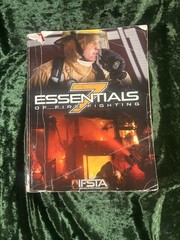 Essentials of Fire Fighting 7 by IFSTA Paperback Fire Science Textbook