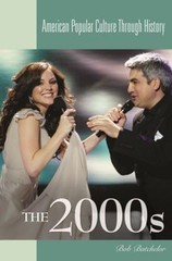 The 2000s Hardcover Bob. Batchelor