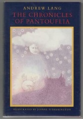 The Chronicles of Pantouflia : Prince Prigio; Prince Ricardo of P