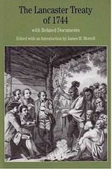 The Lancaster Treaty Of 1744 : With Related Documents James H. Me