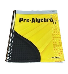 Abeka Pre-Algebra 3rd Edition Teacher Work Text Solution Key Guide Quiz/Test Key