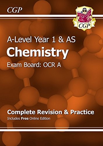 New A-Level Chemistry: OCR A Year 1 & AS Complete Rev… by CGP Books 1782942904