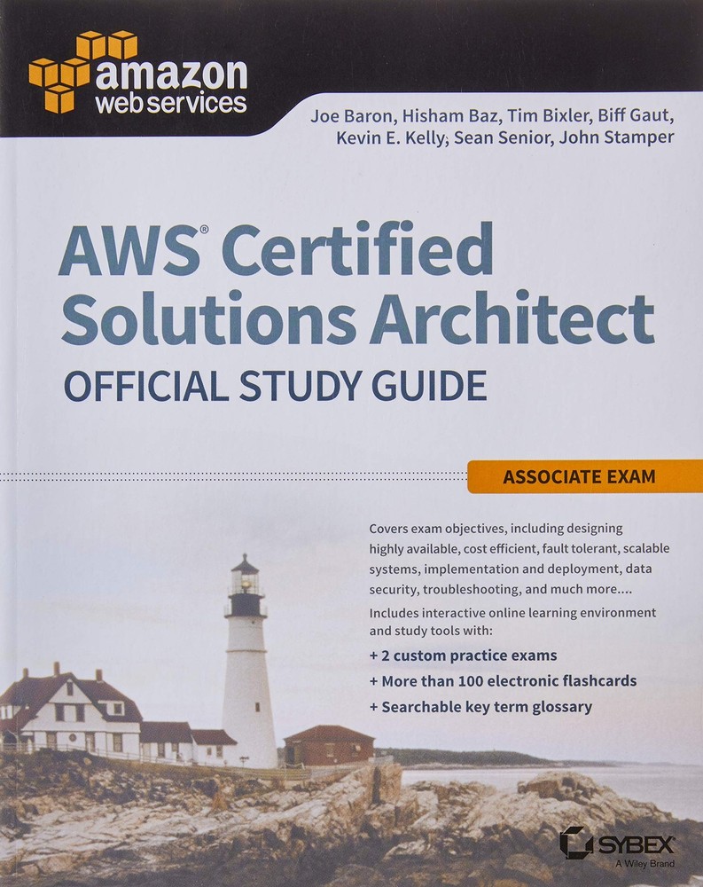 Aws Solutions Architect Associate Sg (Aws Certified Solutions Architect Offi…