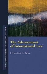 Charles Leben The Advancement of International Law (Hardback) (UK IMPORT)