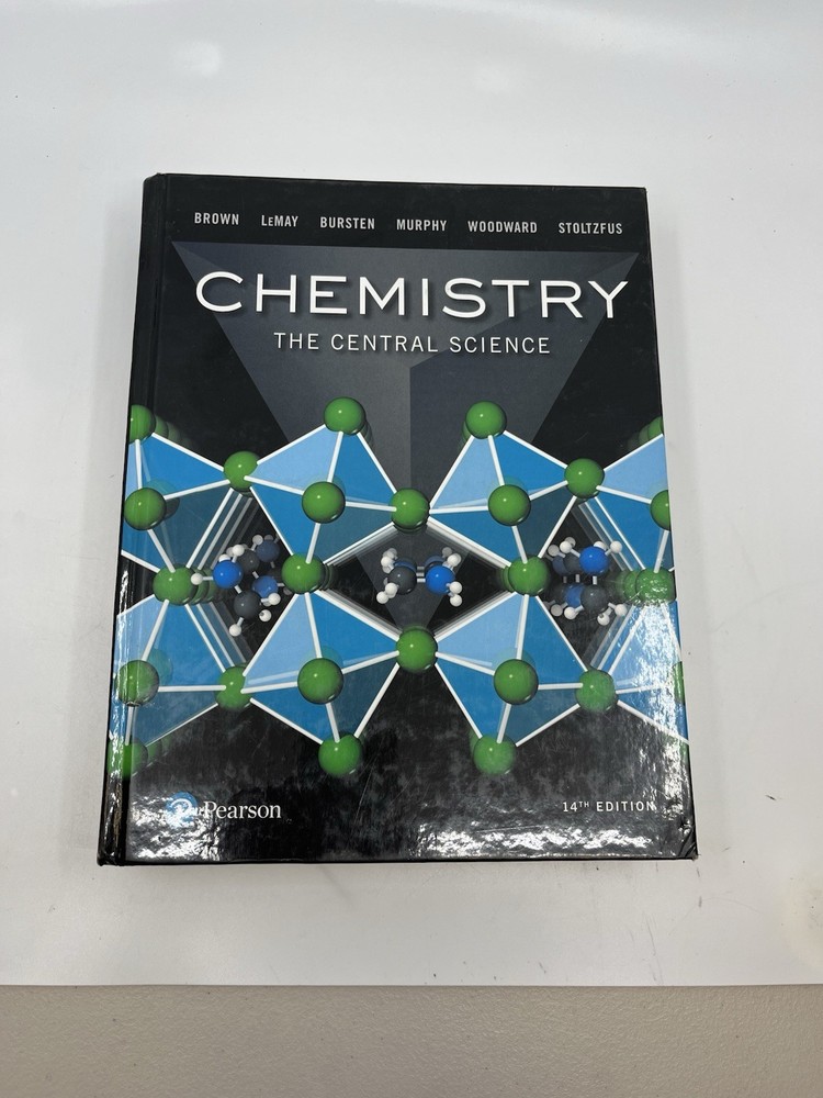 Chemistry : The Central Science by Bruce Bursten, Theodore Brown, Patrick 14th