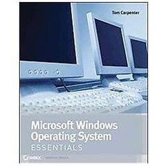Microsoft Windows Operating System Essentials [Paperback] Carpenter, Tom