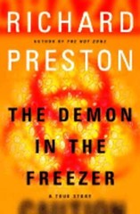 The Demon in the Freezer: A True Story by Richard Preston: Used