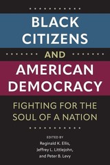 Black Citizens and American Democracy, Paperback by Ellis, Reginald K. (EDT);…