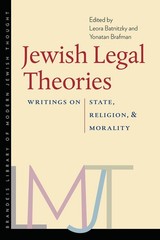 Jewish Legal Theories: Writings on State, Religion, and Morality (Brandeis L…
