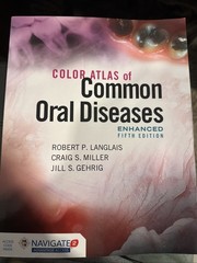 Color Atlas of Common Oral Diseases by Robert P. Langlais (2016, Trade Paper