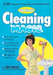 Joey Green’s Cleaning Magic: 2,336 – Paperback, by Green Joey – Very Good