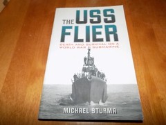 THE USS FLIER WWII Submarines Pacific World War II Navy Subs Sub History Book