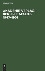 Akademie-Verlag, Berlin Katalog 1947-1961