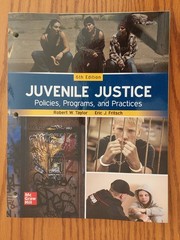 Juvenile Justice: Policies, Programs, and Practices 6th Ed. VG! Looseleaf Taylor