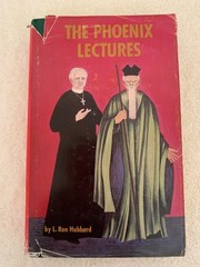 The Phoenix Lectures L Ron Hubbard Church Of Scientology 1978 HCDJ