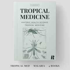 Tropical Medicine, Malaria and Parasitology Library 4 Books USB PDF