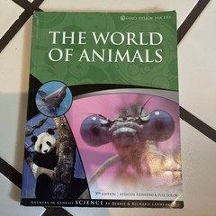 God’s Design for Life Ser.: World of Animals by Richard Lawrence and Debbie