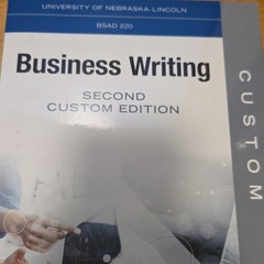 Business Writing Second Custom Edition Textbook BSAD 220 Univ Nebraska Paperback