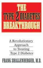 Frank Shallenberger The Type-2 Diabetes Breakthrough (Paperback) (UK IMPORT)