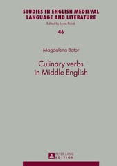 Culinary verbs in Middle English (Studies in English Medieval Language and L…