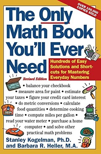 The Only Math Book You’LL Ever Need…, Heller, Barbara