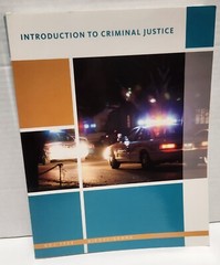 Intoduction To Criminal Justice 11TH Edition CCJ 1024 Siegel Senna