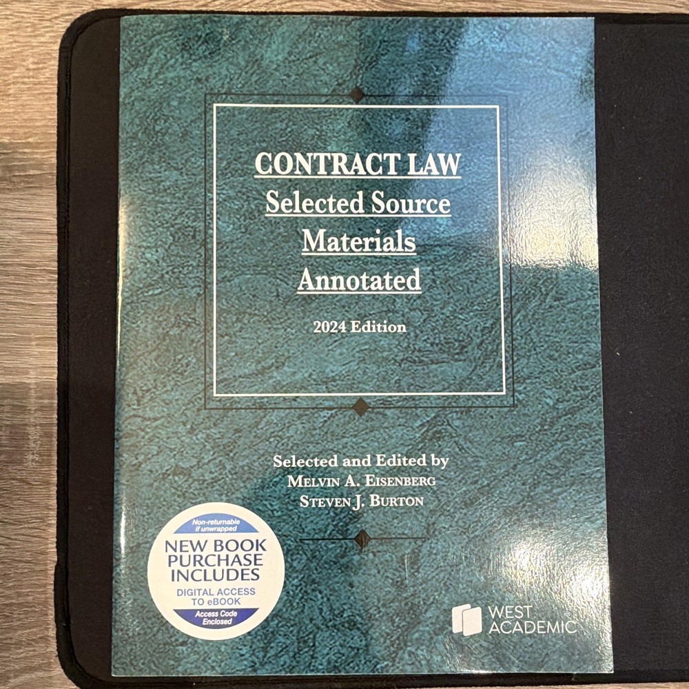 West Contract Law: Selected Source Materials Annotated 2024 Eisenberg Burton