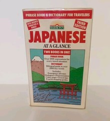 At a Glance Ser.: Japanese at a Glance : Phrase Book and Dictionary for…