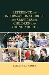 Reference and Information Sources and Services for Children and Young Adults,…