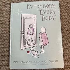 Everybody “Every Body” Book Autographed By Authors