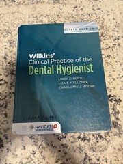 Wilkins’ Clinical Practice of the Dental Hygienist 13th Edition Hardcover