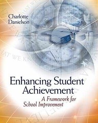 Enhancing Student Achievement: A – Paperback, by Danielson Charlotte – Very Good