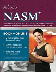 NASM Personal Trainer Study Guide 2022-2023 : Test Prep with 250+