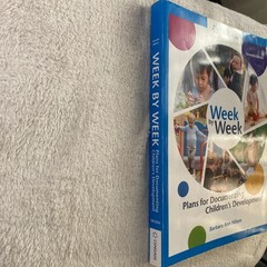 Week by Week: Plans for Documenting Children’s Development – 7th Edition