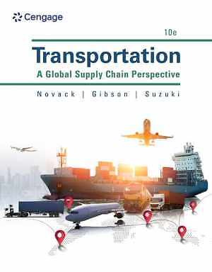 Transportation: A Global Supply – Paperback, by Novack Robert; Gibson – Good