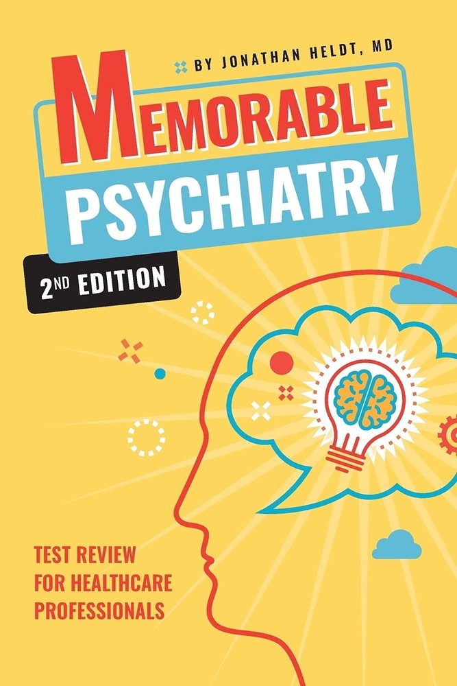 Memorable Psychiatry by Heldt