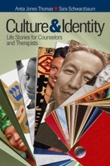Culture and Identity : Life Stories for Counselors and Therapists