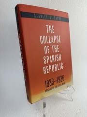 The Collapse of the Spanish Republic Stanley G Payne Hardback 1st Edition Dust J