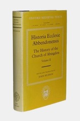 Historia Ecclesie Abbendonensis The History of the Church of Abingdon, Volume II