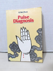 Paradigm Publications: Pulse Diagnosis by Li Shi Zhen 1993 TPB