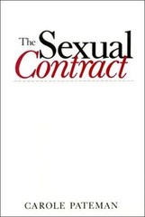 Sexual Contract by Carole Pateman (1988, Trade Paperback)