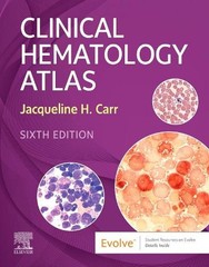 Clinical Hematology Atlas 6th Edition by Jacqueline H. Carr (English) Spiral Boo