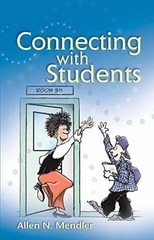 Connecting with Students – Paperback, by Mendler Allen N. – Very Good