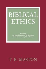 Biblical Ethics