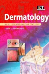 Dermatology: An Illustrated Colour Text, 4e By David Gawkrodger