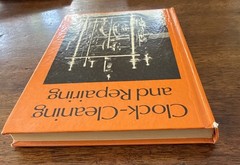 CLOCK CLEANING AND REPAIRING EDITED BY BERNARD E. JONES 1976