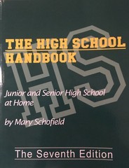 The High School Handbook: For Junior High, Too: By Mary Schofield
