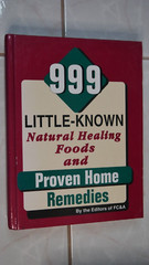 999 Little Known Natural Healing Foods by FC and A Publishing Staff (1994,…