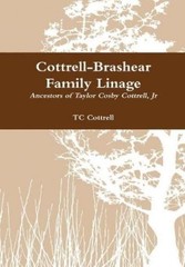 Tc Cottrell Cottrell-Brashear Family Linage (Hardback) (UK IMPORT)