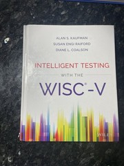 Intelligent Testing with the WISC-V, Coalson, Diane L.
